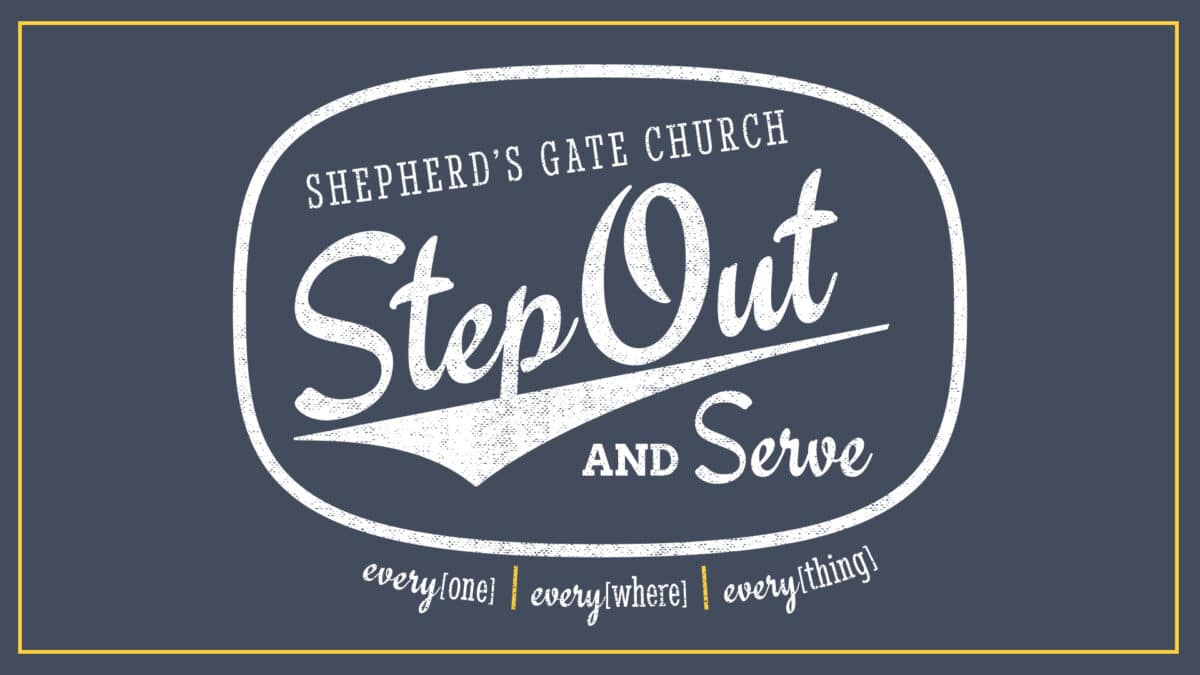 Step Out & Serve