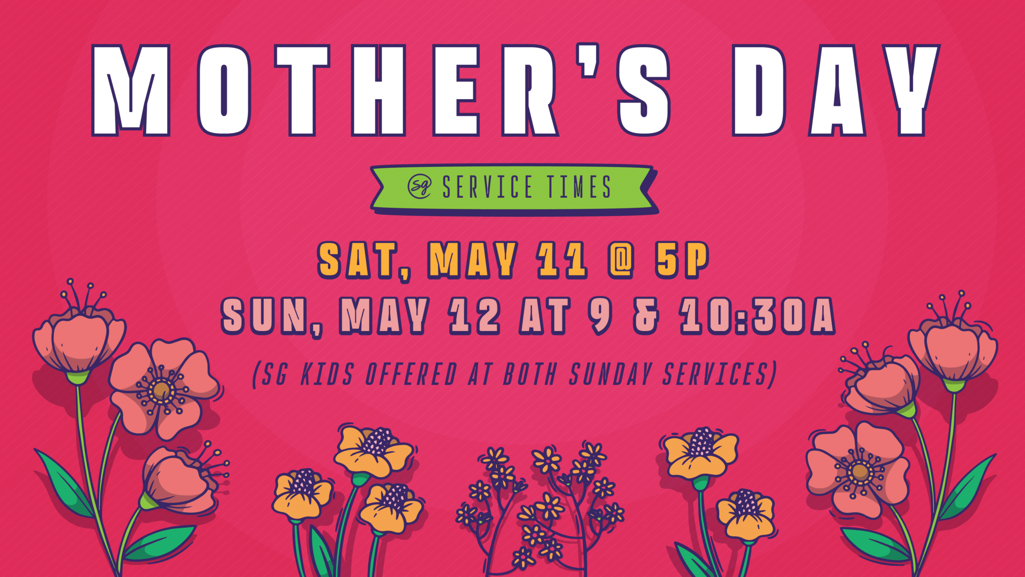 flowers and text with mothers day service info
